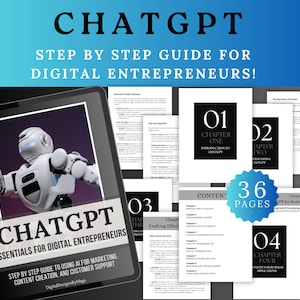 ChatGPT Prompts, AI Prompts, Guide for Digital Entrepreneurs, Learn How To Use Chat GPT To Grow Your Business, Scale Your Business With A
