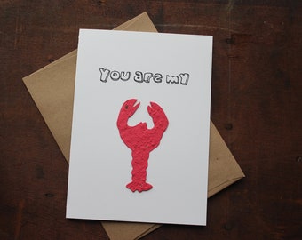You are my lobster- LOBSTER shaped wildflower seed paper