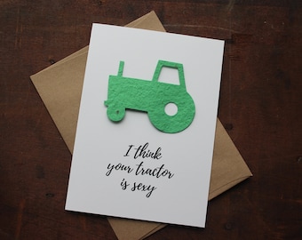 I think your tractor is sexy. - TRACTOR shaped wildflower seed paper