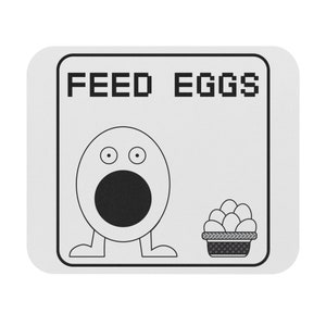ITYSL Feed Eggs Skit Mouse Pad - 40 Eggs Game I Think You Should Leave It&#39;s Got A Bush What The Hell Tim Robinson Karl Havoc TV Show Parody