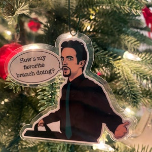 Favorite Branch How's My Favorite Branch Doing Hanging Ornament Laminated Ryan Howard ...