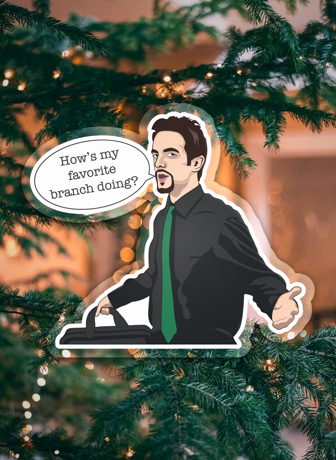 Favorite Branch How's My Favorite Branch Doing Hanging Ornament Laminated Ryan Howard ...