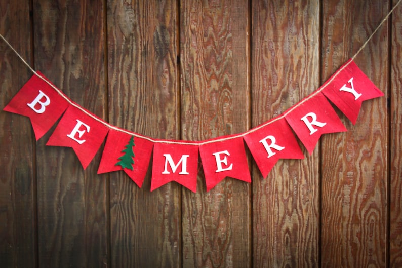 Christmas winter holiday Autumn photo prop FALL name banner rustic decor handmade Be Merry burlap banner November