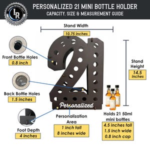 May include: A dark brown wooden bottle holder shaped like the number 21, featuring 21 circular holes for mini bottles. The stand is 10.75 inches wide and 14.5 inches tall, with a 4-inch foot depth. It includes a personalization area and labels.