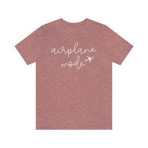Airplane Mode Heather Colors Premium Soft Comfy Travel Tee for Women Groups Cruise Tours Heather Mauve