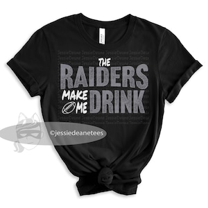 Las Vegas Football Fan Make Me Drink Funny Tshirt for Men Women