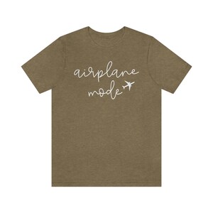 Airplane Mode Heather Colors Premium Soft Comfy Travel Tee for Women Groups Cruise Tours Heather Olive