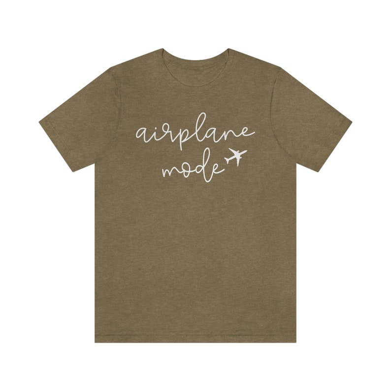 Airplane Mode Heather Colors Premium Soft Comfy Travel Tee for Women Groups Cruise Tours Heather Olive