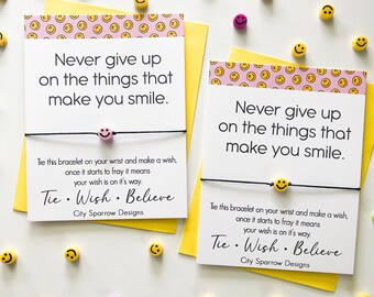 Never Give Up Smiley Wish Bracelet | Greeting Card | Smile Quote | Smiley Bracelets | Thinking of You | Friends | Besties | Gift Ideas |