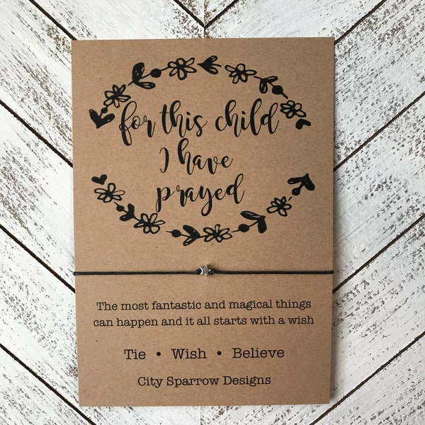 For This Child I Have Prayed Wish bracelet with your choice of beads on a 1mm waxed cotton cord, tie on bracelet on keepsake card. Laurel Wr