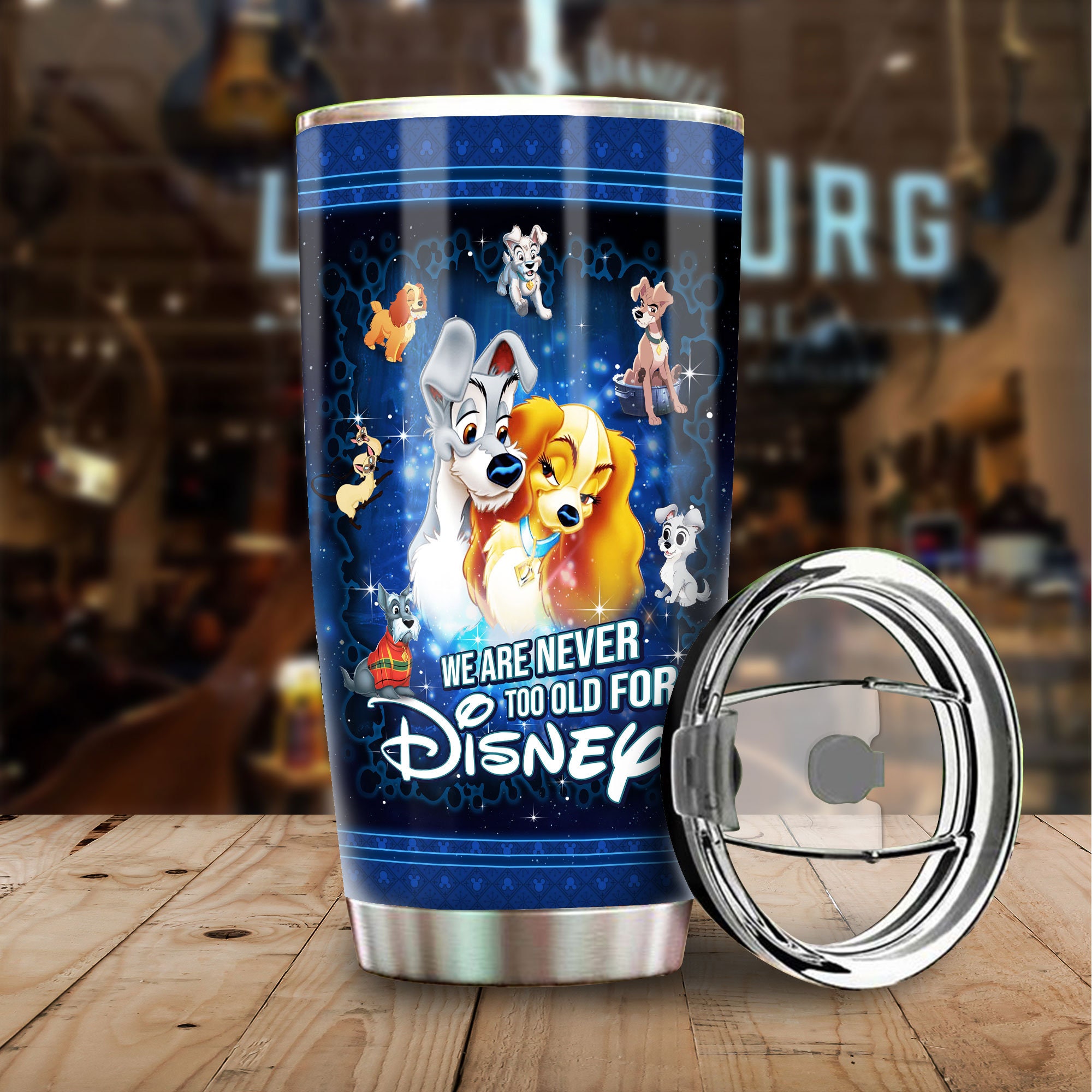 Lady and The Tramp Tumbler Never too old for Disney Stainless Steel Tumbler