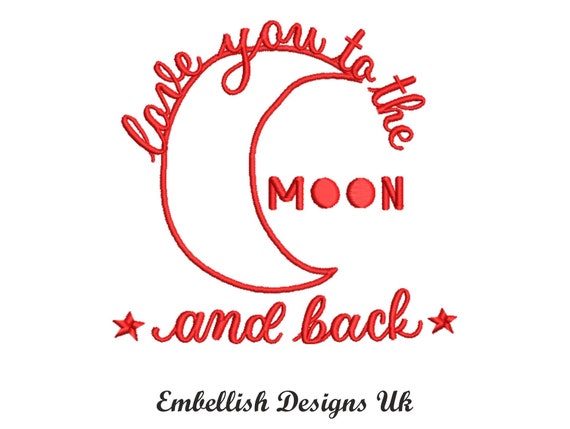 I Love You To The Moon And Back 5 Sizes Etsy