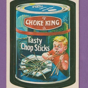 Vintage 1979 Wacky Package Pack Sticker Choke King Chop Sticks