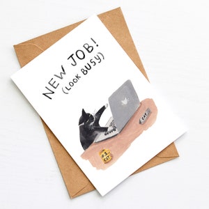 Carte Nouvel emploi sur le thème du chat - Nouvel emploi ! Ayez l'air occupé