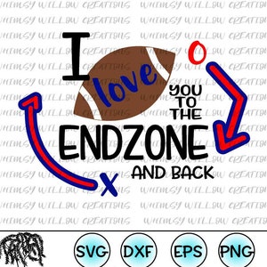 May include: A digital design with the text "I love you to the endzone and back" in black, blue, and brown. The design includes a football graphic and arrows. The design is for personal and commercial use.