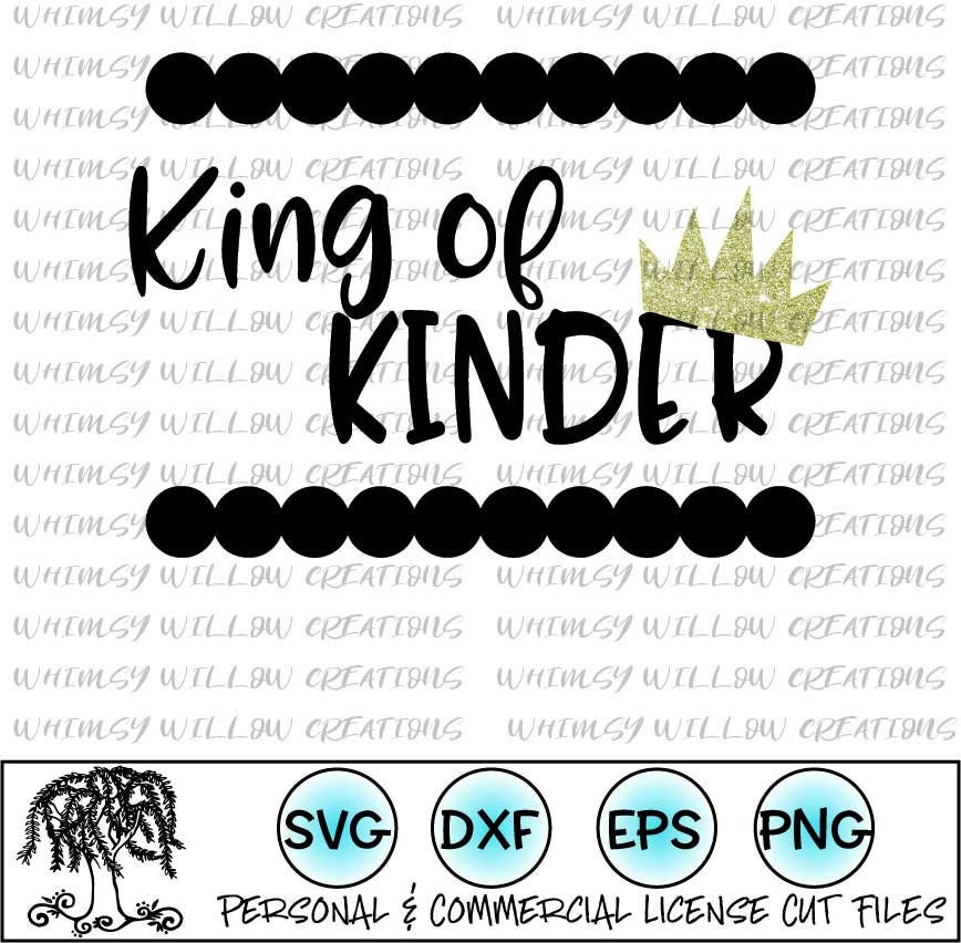 King of Kinder Svg Kindergarten Svg Digital Cut File SVG Eps DXF PNG ...