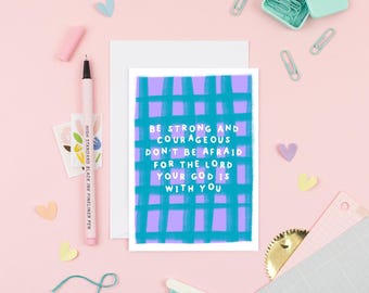 Tarjeta de felicitación con versículo bíblico: Sé fuerte y valiente (Josué 1:9)