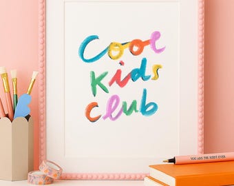 Lámina A4 Cool Kids Club / Decoración de dormitorio infantil