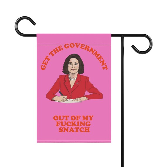 Veep HBO Selina Meyer snatch Statement Garden Flag Etsy