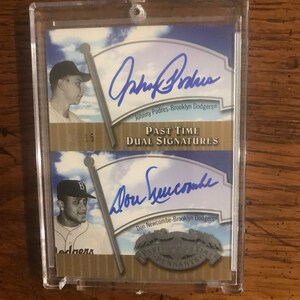 Autographes de Johnny Podres et Don Newcombe en 2005 : double autographes du 15 septembre 2005 (comme sur la photo) (édition originale) (5151)
