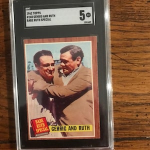 Gehrig et Ruth 1962 Topps SGC 5 (édition originale) (05668)