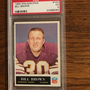 Bill Brown 1965 Philadelphia Gum Football Card PSA 5 (wie abgebildet) (04777)