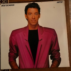Boz Scaggs LP Hits  (B2)
