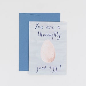 Good Egg Card You are a thoroughly good egg card, watercolour design image 1