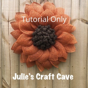 Sunflower Wreath Tutorial, Flower Wreath Tutorial, Wreath Center Tutorial, DIY Tutorial, Burlap Bubble Flower Wreath Center Tutorial