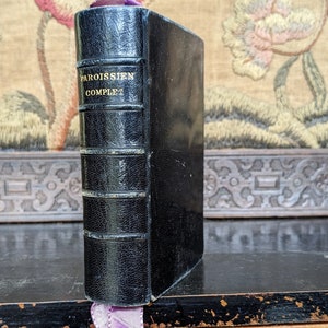 Antique French leather book Paroissien Romain Complet 1885