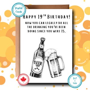Happy 19th Birthday Card | Funny 19th Birthday Card | Canadian Drinking Birthday | Printable Card | Cards for Teens | Cards for Her and Him