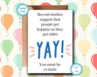 Funny 'Ecstatic' Birthday Card - Printable Adult Card (PDF)