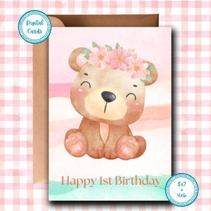 Pink Bear 1st Birthday Card: Printable Baby Girl Design (Digital Card)