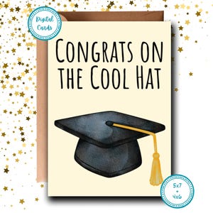 Herzlichen Glückwunsch zum coolen Hut | Lustige Abschlusskarte | Glückwunschkarte | Grad-Karte | Karte für Teenies | Karte für Graduierte | Druckbare Karte