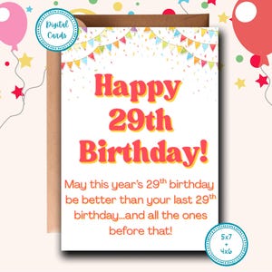 Joyeux 29e anniversaire | Cartes d'anniversaire amusantes | Jolies cartes d'anniversaire | Cartes pour elle | Cartes imprimables | Cartes d'anniversaire numériques | Carte sarcastique