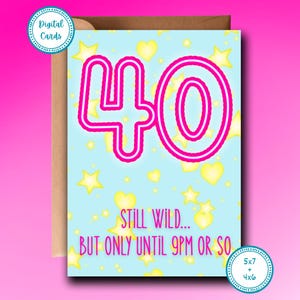 40th Birthday Card | Funny 40th Card | Forty and Fun Card | Cards for Her | Printable Cards | Hilarious 40th Card | 40 and Snarky Card