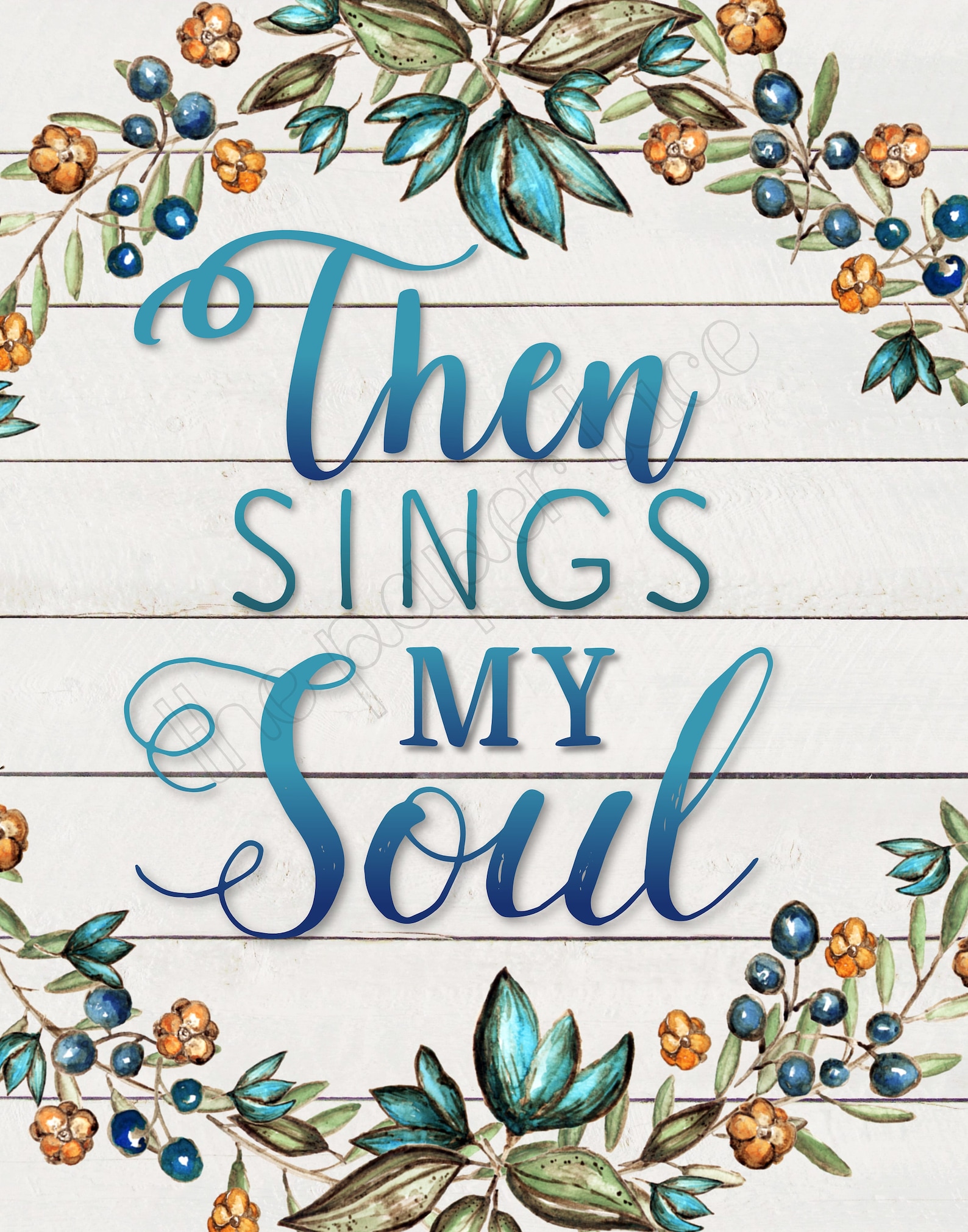 Then sings my soul 8x10 and 11x14 instant download printable | Etsy