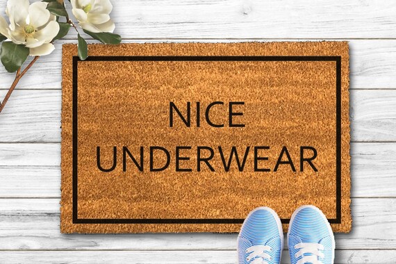 Doormat Nice Underwear Doormat Outdoor Mat Porch Doormat Etsy