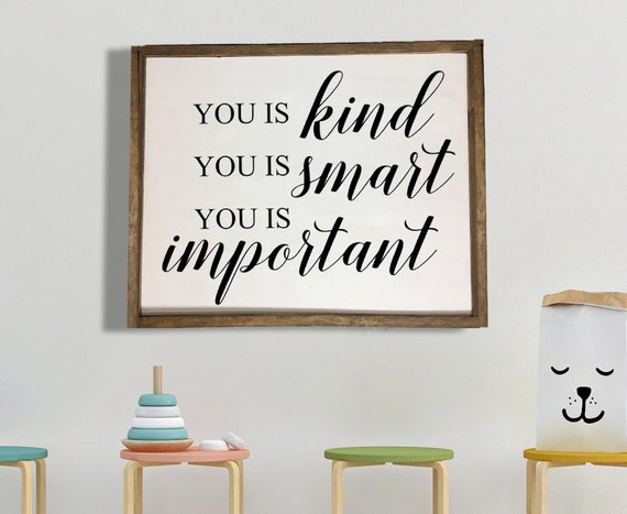 You is kind You is smart You is important The Help Nursery | Etsy