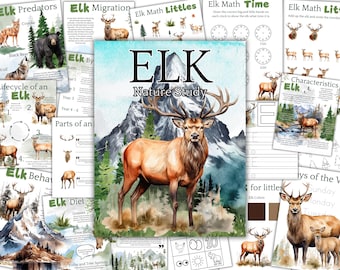May include: A collection of educational printables for an elk nature study. The central image is a watercolor illustration of a large elk with impressive antlers, set against a mountain backdrop. Other pages cover elk predators, migration, and math activities.