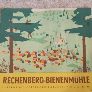 Rechenberg-Bienenmühle, Luftkurort Osterzgebirge - Touristenbroschüre DDR 1958