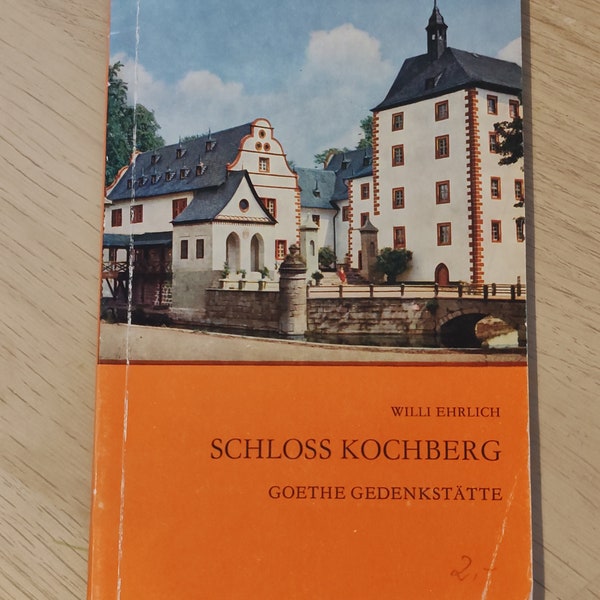 Schloss Kochberg - Goethe Gedenkstätte -  Tourist booklet / DDR/GDR 1966