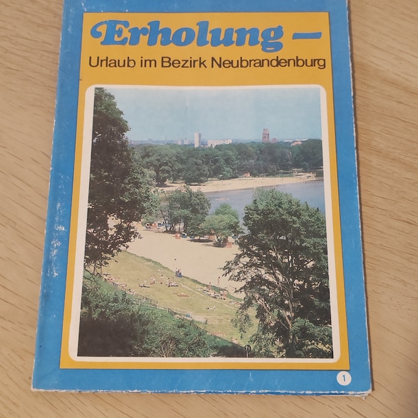 erholung urlaub im bezirk neubrandenburg - Tourist Brochure DDR/GDR 1980