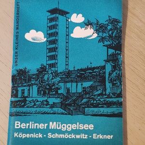 Berliner Müggelsee, Köpenick Schmöckwitz / Wanderheft / DDG/DDR 1972 Bild 1