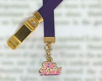 Be Kind Enamel with Crystal Attachable Bookmark -Special clip attaches to cover, ribbon marks your page. Never lose your bookmark again!