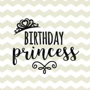 Corte digital de cumpleaños tiara de la princesa bebé niñas archivos SVG, DXF, descarga inmediata studio3, otros corte máquina vinilo, etiquetas
