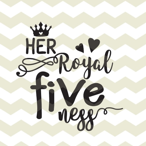Her Royal Fiveness Fun Girls 5th Birthday Number Royal - Etsy