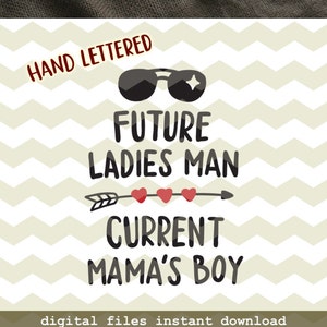 Futuro ladies man, cocco di mamma, carina divertimento divertente bambino ragazzo neonato digitale nuovo tagliata file, SVG, DXF, studio3 scaricamento istantaneo dei file