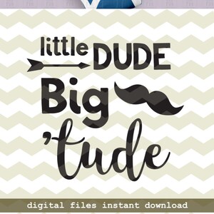Beetje dude Big ' tude beetje man houding jongens plezier citeer digitale snijden bestanden, SVG, DXF, studio3 bestanden direct downloaden, stickers
