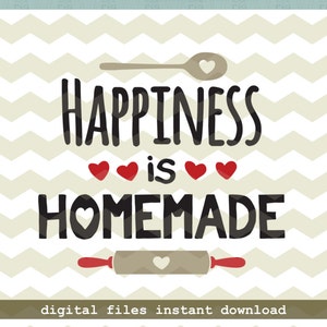 La felicidad es casera, cocina de hornear casera cita archivos de corte digital, SVG, DXF, archivos studio3 descarga instantánea, calcomanías